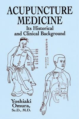 Acupuncture Medicine Paperback Dover Publications