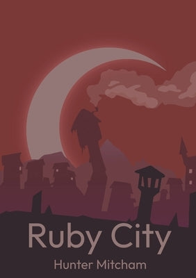 Ruby City Paperback Lulu.com