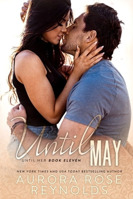 Until May: Until Him/Her 11 Paperback Independently Published