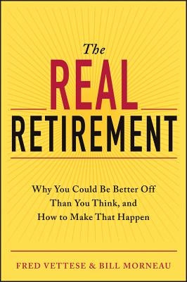 The Real Retirement Paperback Wiley