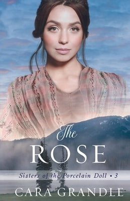 The Rose Paperback Ashberry Lane