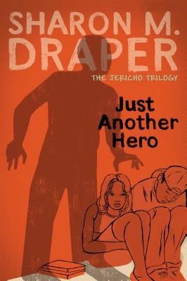 Just Another Hero, 3 Paperback Atheneum Books