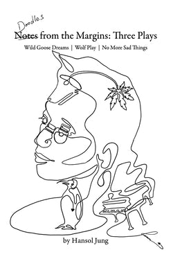 Doodles from the Margins: Three Plays Paperback Tripwire Harlot Press