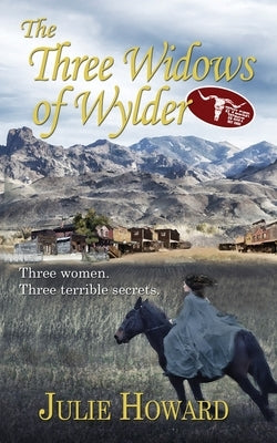 The Three Widows of Wylder Paperback Wild Rose Press