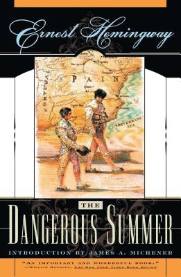 The Dangerous Summer Scribner Book Company