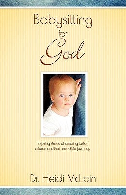 Babysitting For God Paperback Xulon Press