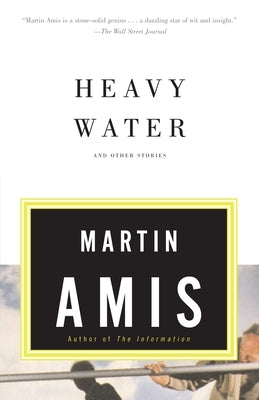 Heavy Water: And Other Stories Paperback Vintage