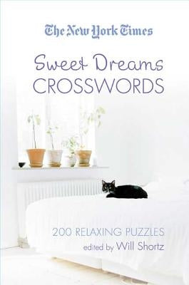 The New York Times Sweet Dreams Crosswords Paperback St. Martin's Griffin