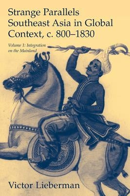 Paperback of Strange Parallels Volume 1 by Cambridge University Press showing the book cover with Asian historical maps and text.