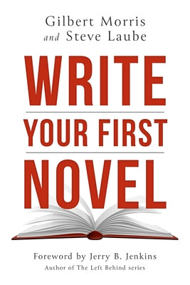 Write Your First Novel Paperback Christian Writers Institute