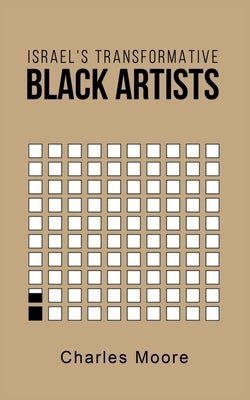 Israel's Transformative Black Artists Paperback Petite Ivy Press