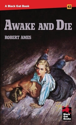 Awake and Die Paperback Stark House Press