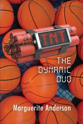 TNT: The Dynamic Duo Paperback Rosedog Books