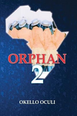 Orphan 2 Paperback Amazon Digital Services LLC - KDP Print US