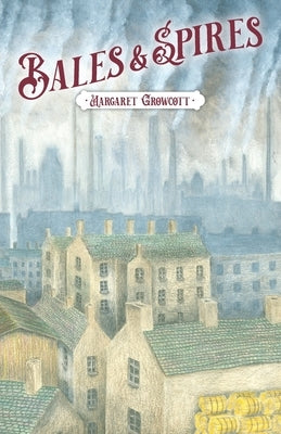 Bales & Spires Paperback FriesenPress