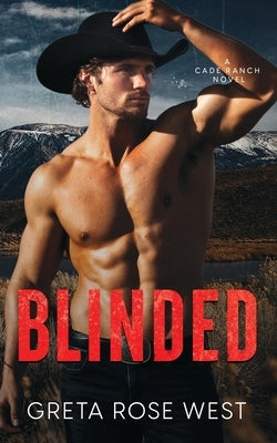 Blinded: A Cade Ranch Novel Paperback Punk Rose Press