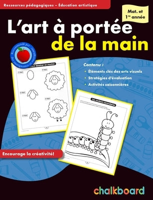 L'Art À Portée De La Main Mat. Et 1Re Paperback Chalkboard Publishing