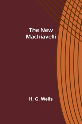 The New Machiavelli Paperback Alpha Edition