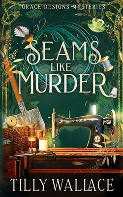 Paperback of "Seams Like Murder" by Ribbonwood Press featuring a book cover with dark, mysterious artwork and title text.