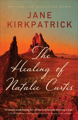 The Healing of Natalie Curtis Paperback Fleming H. Revell Company
