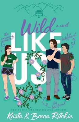 Wild Like Us (Special Edition Paperback) Paperback K.B. Ritchie LLC