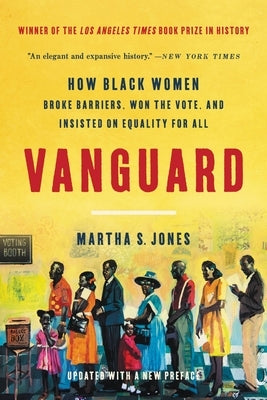 Paperback book titled "Vanguard: How Black Women Broke Barriers, Won the Vote, and Insisted on Equality for All" by Basic Books.
