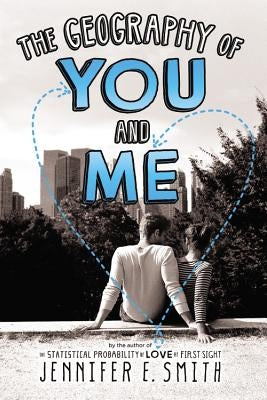 The Geography of You and Me Paperback Poppy Books