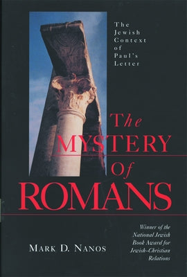 Mystery of Romans the Paperback Fortress Press
