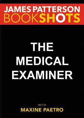 The Medical Examiner Paperback Bookshots