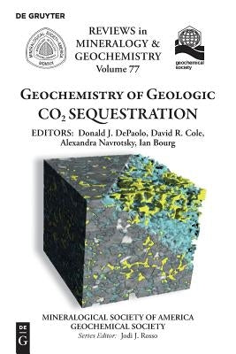 Geochemistry of Geologic Co2 Sequestration Paperback de Gruyter