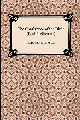 The Conference of the Birds (Bird Parliament) Paperback Digireads.com