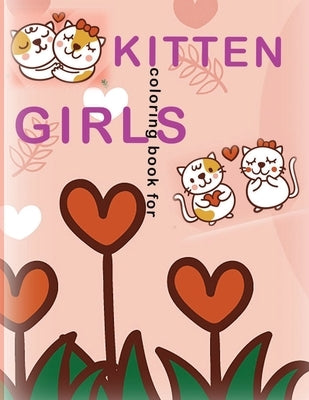 kitten coloring book for girls: she Loves Cats, kitten coloring book makes her happy Paperback Independently Published