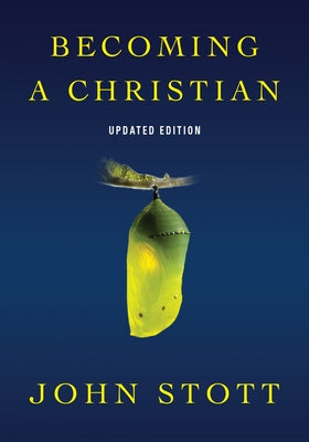 Becoming a Christian Paperback IVP