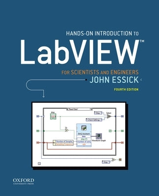 Hands-On Introduction to LabVIEW for Scientists and Engineers Paperback Oxford University Press, USA