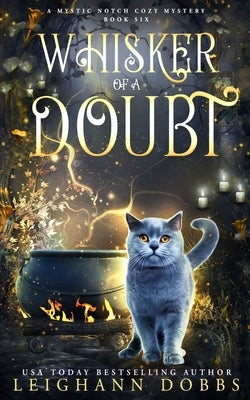 Whisker of a Doubt Paperback Leighann Dobbs Publishing