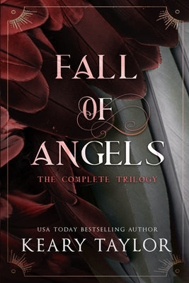 Fall of Angels: The Complete Trilogy Paperback Independently Published
