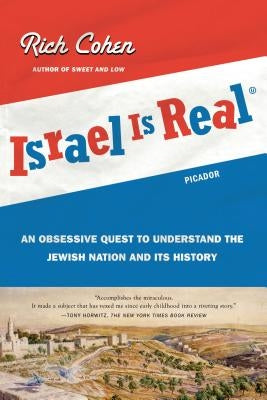 Israel Is Real Paperback St. Martins Press-3PL