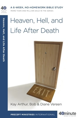 Paperback Bible study book titled "Heaven, Hell, and Life After Death" by Waterbrook Press, with cover image showing the title and design.