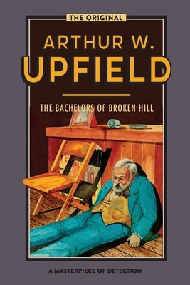 The Bachelors of Broken Hill Paperback ETT Imprint