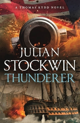 Thunderer: Thomas Kydd 24: Thomas Kydd 24 Paperback Mobius