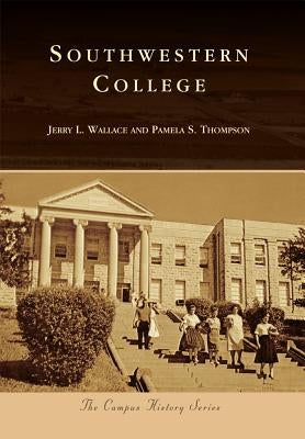 Southwestern College Paperback Arcadia Publishing (SC)