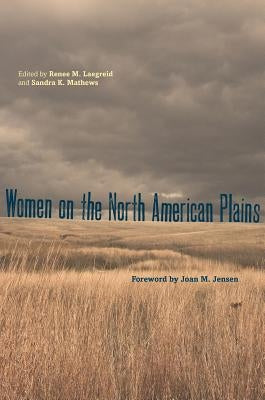 Women on the North American Plains Paperback Texas Tech University Press