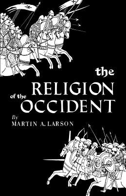The Religion of the Occident Paperback Philosophical Library