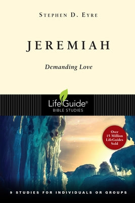 Jeremiah: Demanding Love Paperback IVP Connect