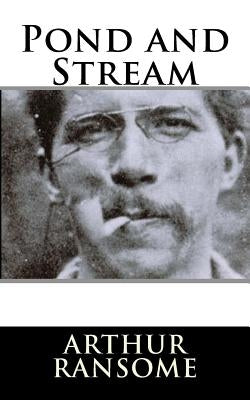 Pond and Stream Paperback Createspace Independent Publishing Platform