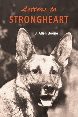Letters to Strongheart Paperback Martino Fine Books