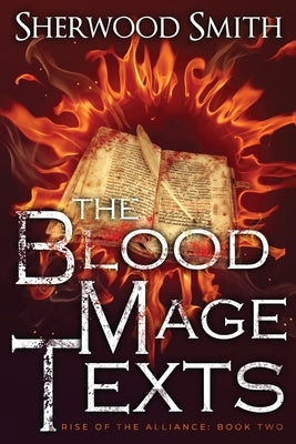 Rise of the Alliance II: The Blood Mage Texts Paperback Book View Cafe