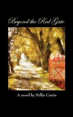 Beyond the Red Gate Paperback Avid Readers Publishing Group