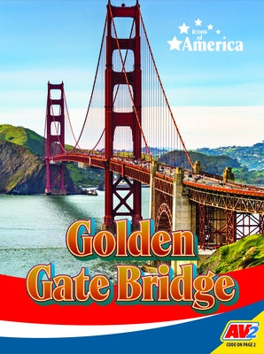 Golden Gate Bridge Paperback Av2