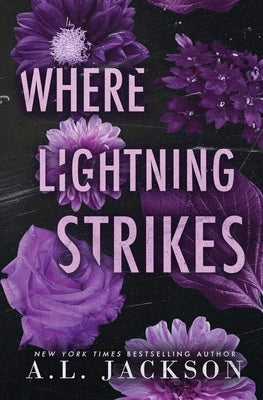 Where Lightning Strikes (Special Edition Paperback) Paperback A.L. Jackson Books, Inc.